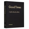 Fotoalbum good times svart